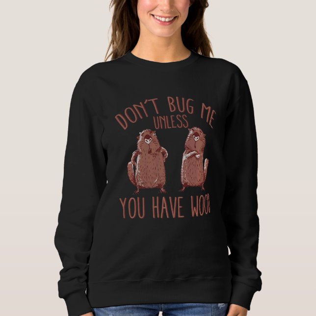 Männer kaufen mich nicht, wenn Sie keinen Holzfäll Sweatshirt (Vorderseite)