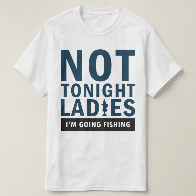 Männer lustig und sarkastisches Fischen-Shirt T-Shirt (Design vorne)