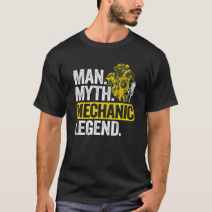Männer Mann Mythos Mechaniker Legende Auto Typ Gar T-Shirt