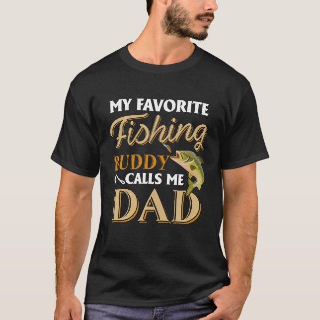 Männer mein Lieblingsfischbuddy nennt mich Vater F T-Shirt (Vorderseite)