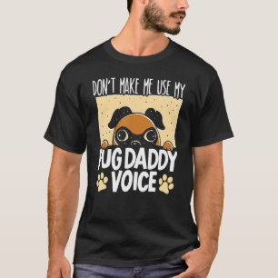 Männer Mops Vater Hunde Züchter Hundebesitzer Lieb T-Shirt