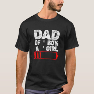 Männer müde Vater von 2 Jungen und 1 Mädchen Vater T-Shirt