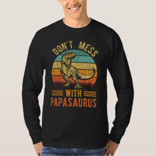 Männer nicht mit Papasaurus-Dinosaurier-Vater-Gesc T-Shirt