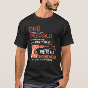 Männer Personalisierter Vater weiß viel, aber Peep T-Shirt