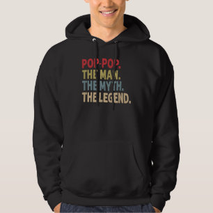 Männer Pop Pop Der Mann, der Mythos, die Legende f Hoodie