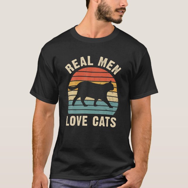 Männer Real Men I Liebe Katzen Funny Cat Besitzer  T-Shirt (Vorderseite)