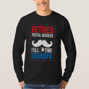 Männer Rentner Postbeamter Vollzeit Opa Ruhestand T-Shirt