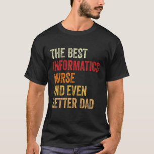 Männer Retro Informatik Krankenschwester und noch  T-Shirt