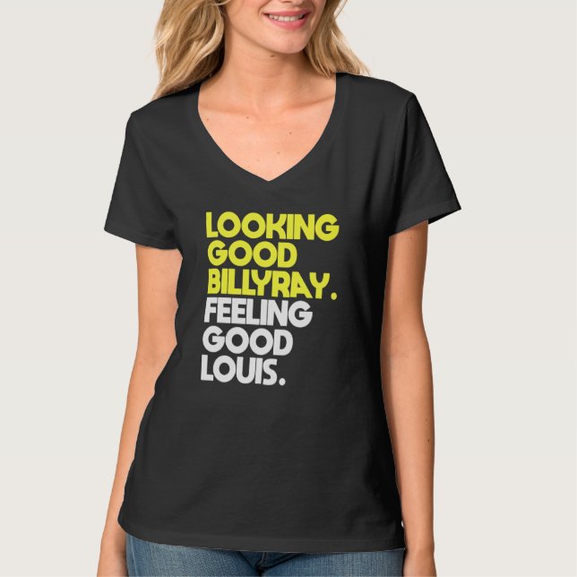 Männer sehen gut Billy Ray Gefühl Good Louis T-Shirt (Vorderseite)