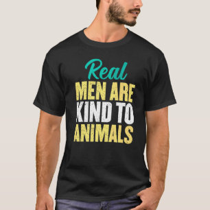 Männer sind nett zu Tieren, die tierisches Wi Gere T-Shirt