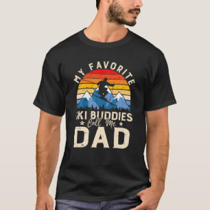 Männer Skifahren meine Lieblingskatastrophen nenn T-Shirt