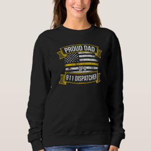 Männer Stolz 911 Dispatcher Vater 911 Dispatcher V Sweatshirt