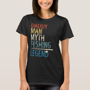 Männer Stolz Papa Vater Die Legende Des Angelns Re T-Shirt