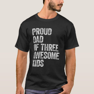 Männer Stolzer Vater von drei Phantastischen Kinde T-Shirt