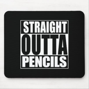 Männer straight outta Bleistifte Leistung Mousepad