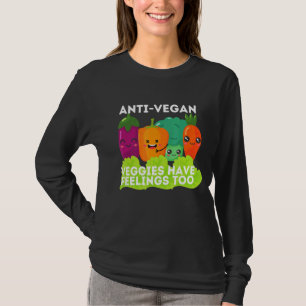 Männer und Veganes Gemüse haben Gefühle zu Gag V T-Shirt