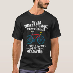 Männer unterschätzen nie ein männliches, lustiges T-Shirt