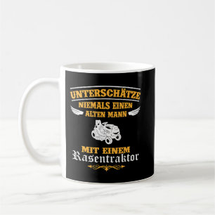 Männer Unterschätzen nie einen Mann mit Rasentrakt Kaffeetasse