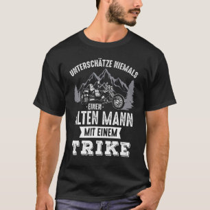 Männer unterschätzen niemals einen alten Mann auf  T-Shirt