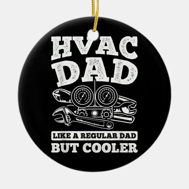 Männer Vater, aber Cooler Reparatur HVAC Tech Keramik Ornament (Vorne)