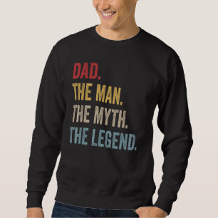 Männer Vater Der Mensch Der Mythos Der legendäre V Sweatshirt