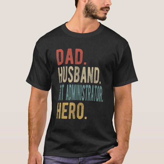 Männer Vater Ehemann Administrator Held T-Shirt (Vorderseite)
