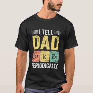 Männer, von denen ich Vater-Witze regelmäßig erzäh T-Shirt