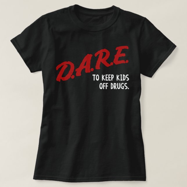 Männer wagen es, Kinder von der Droge Streetwear B T-Shirt (Design vorne)