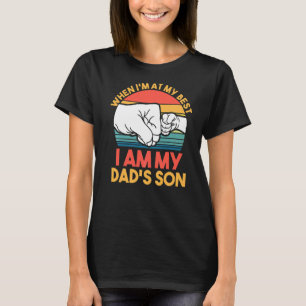 Männer, wenn ich bestmöglich bin, bin ich die Sohn T-Shirt