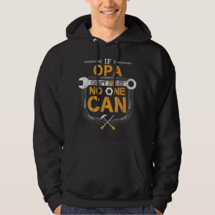 Männer, wenn Opa es nicht reparieren kann Hoodie