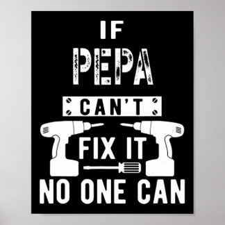 Männer, wenn Pepa es nicht reparieren kann, kann e Poster