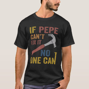 Männer, wenn Pepe es nicht für Männer, Vatertag re T-Shirt