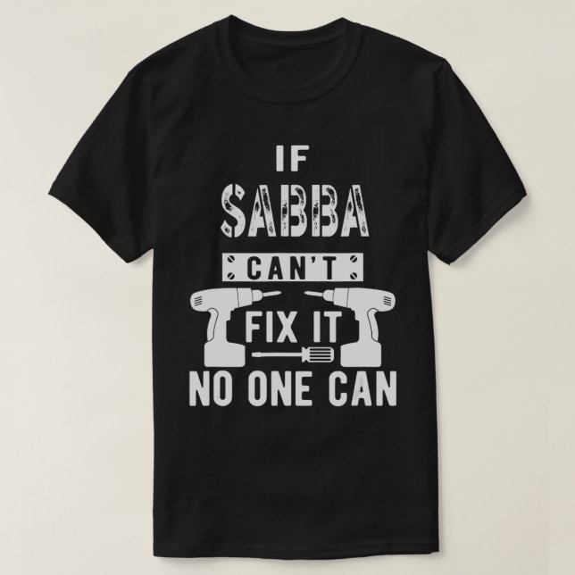 Männer, wenn Sabba es nicht kann, kann niemand Jud T-Shirt (Design vorne)
