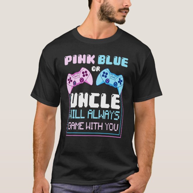 Männer zeigen, dass Gaming rosa oder blauer Onkel  T-Shirt (Vorderseite)