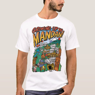 Männergrundsatz "Aufwachsen in Mandan"-T - Shirt
