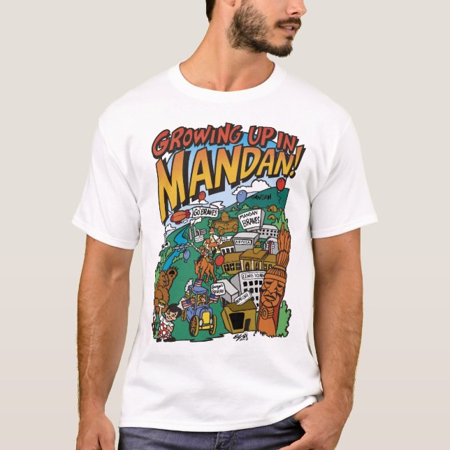 Männergrundsatz "Aufwachsen in Mandan"-T - Shirt (Vorderseite)