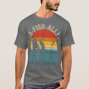 Männliche Fischerei Ofishally müde 2022 Ruhestand T-Shirt