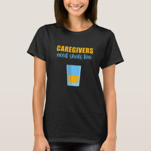 Männliche Pflegekräfte brauchen auch Spritzen Assi T-Shirt