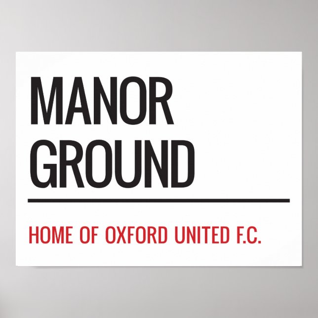 Manor Ground Stadium Street Sign Poster (Vorne)