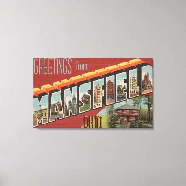Mansfield, Ohio - Große Buchstabenszenen Leinwanddruck (Vorderseite)
