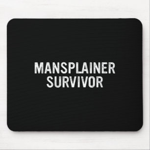 Mansplainer-Überlebender Lustiges Einfaches Design Mousepad