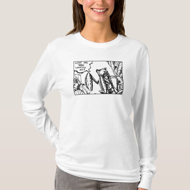 Mantis, was siehst du dir an? T-Shirt (Vorderseite)