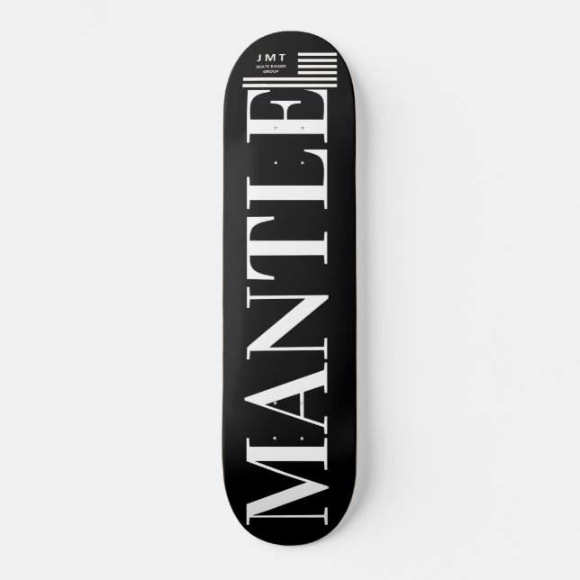 MANTLE Skateboard (Vorderseite)