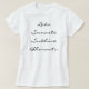Mantra für den Weltfrieden T-Shirt (Design vorne)
