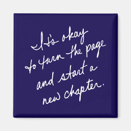 Manuelles Starten eines neuen Kapitels Inspiration Magnet