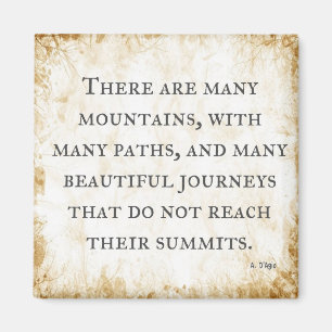"Many Mountains and Many Paths" - inspirierendes Z Magnet