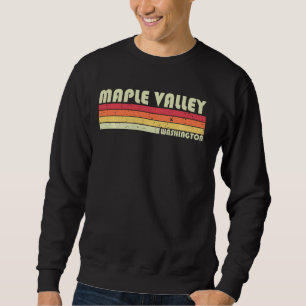 Maple Valley Wa Washington Funny City Zuhause Root Sweatshirt