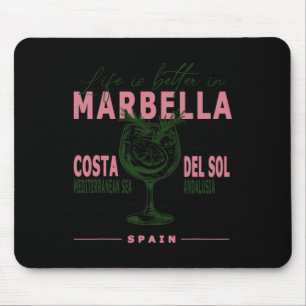 Marbella Leben ist besser in Costa Del Sol Andalus Mousepad