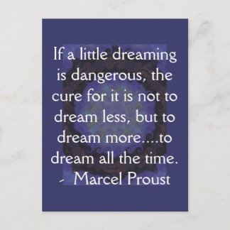 Marcel Proust zitieren über Träume und Träume Postkarte