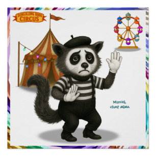 Marcel, Zibetkatze-Mime Poster
